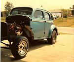 1940 Willys Sedan 348 CU IN straight front axle man was it a hand full. (Both)